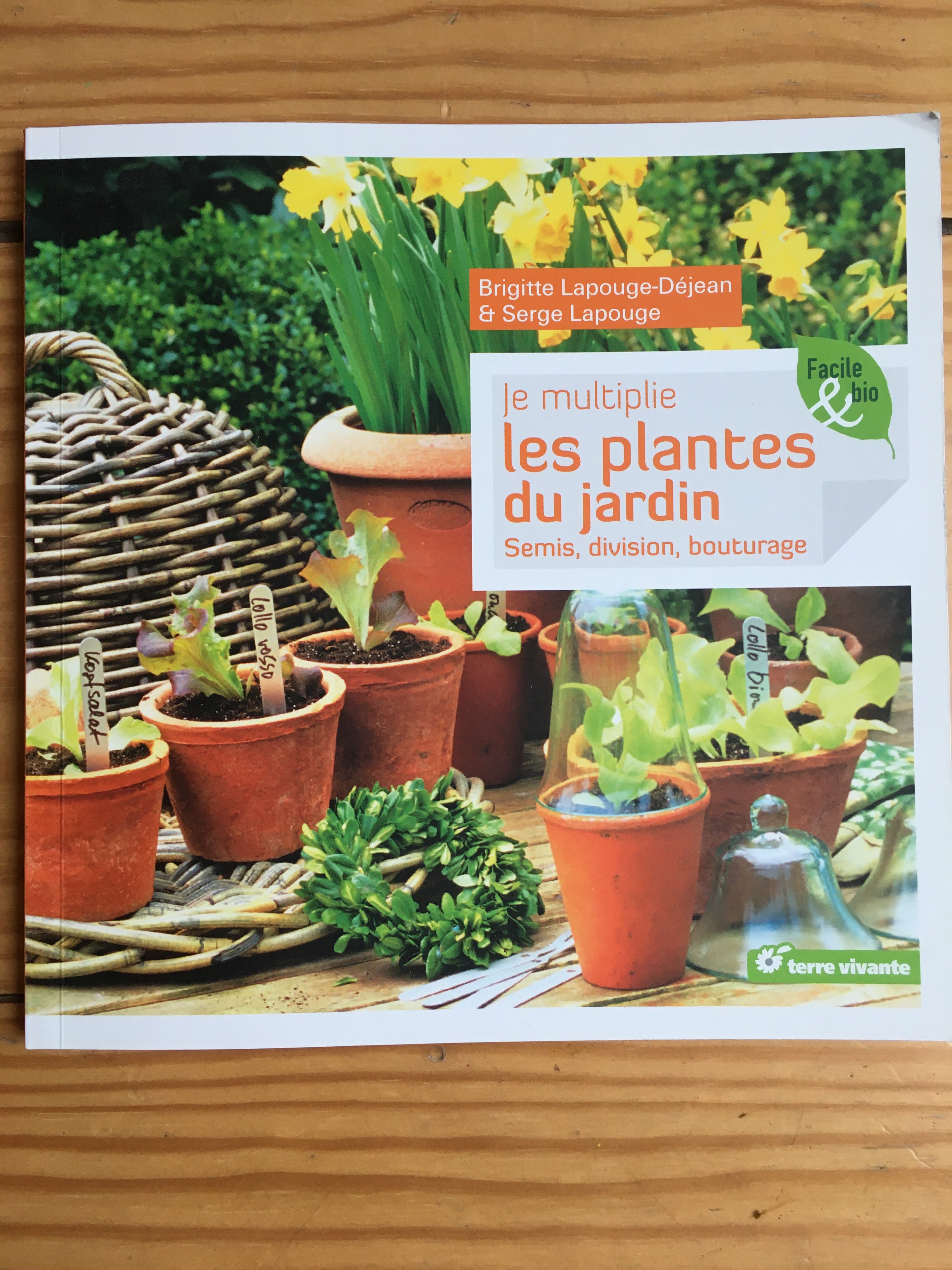 Livre "Je multiplie les plantes du jardin"